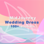MidJourney Wedding Dress Prompts(100+ Prompts)